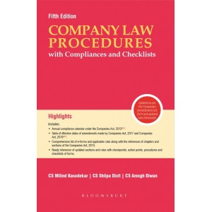 Blooomsbury's Company Law Procedures with Compliances and Checklists by CS. Milind Kasodekar, CS. Shilpa Dixit, CS Amogh Diwan
